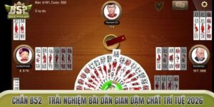 Chắn B52 – Trải Nghiệm Bài Dân Gian Đậm Chất Trí Tuệ 2026