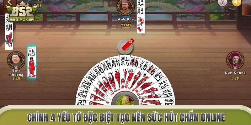 Chính 4 yếu tố đặc biệt tạo nên sức hút Chắn online